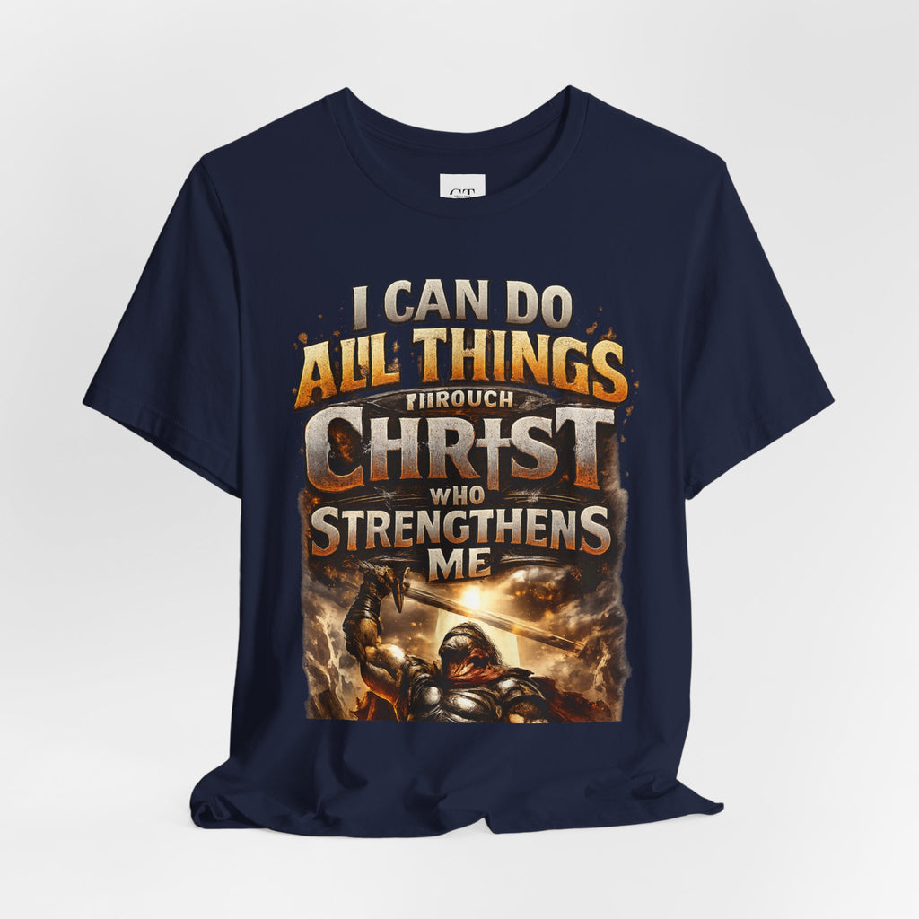 "I Can Do All Things Through Christ" T-Shirt | Philippians 4:13