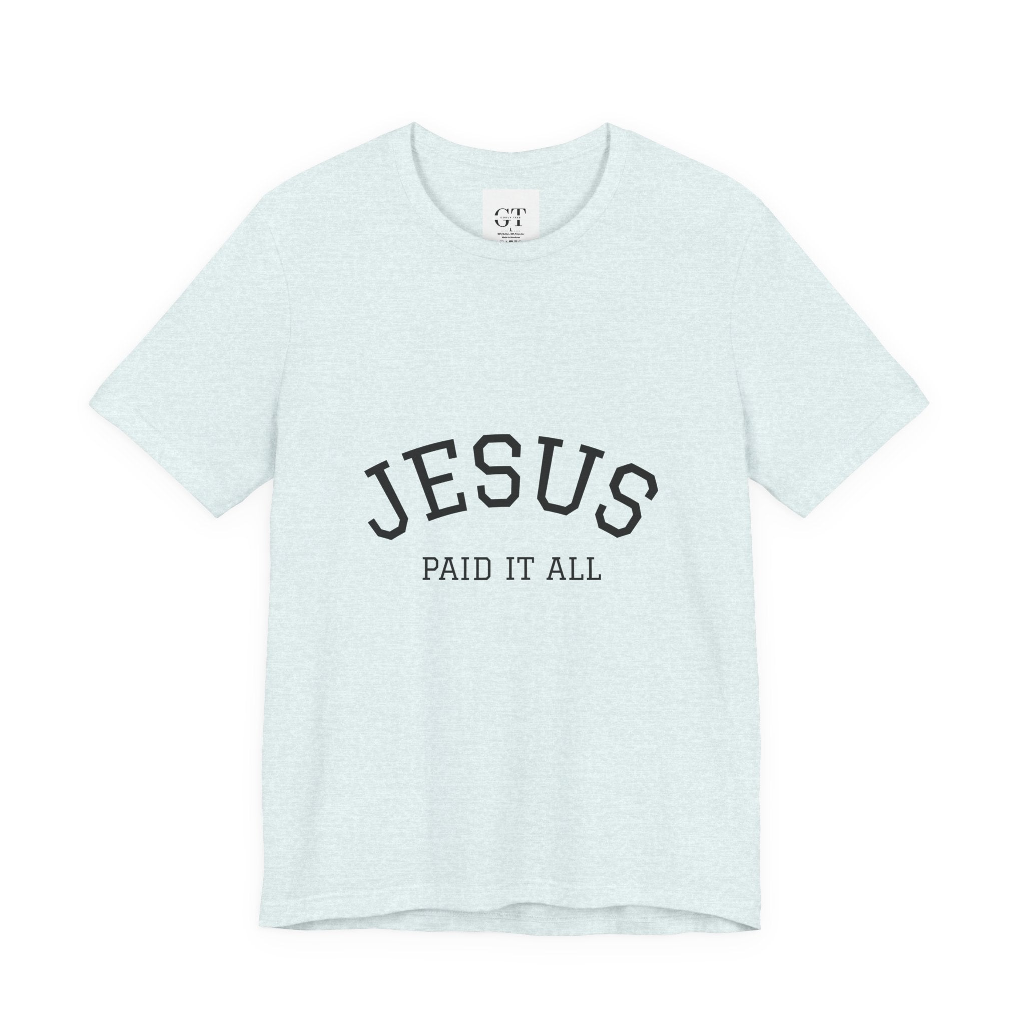 Jesus Paid It All Tee — Christian Faith Graphic T-Shirt (Receipt Back Print)