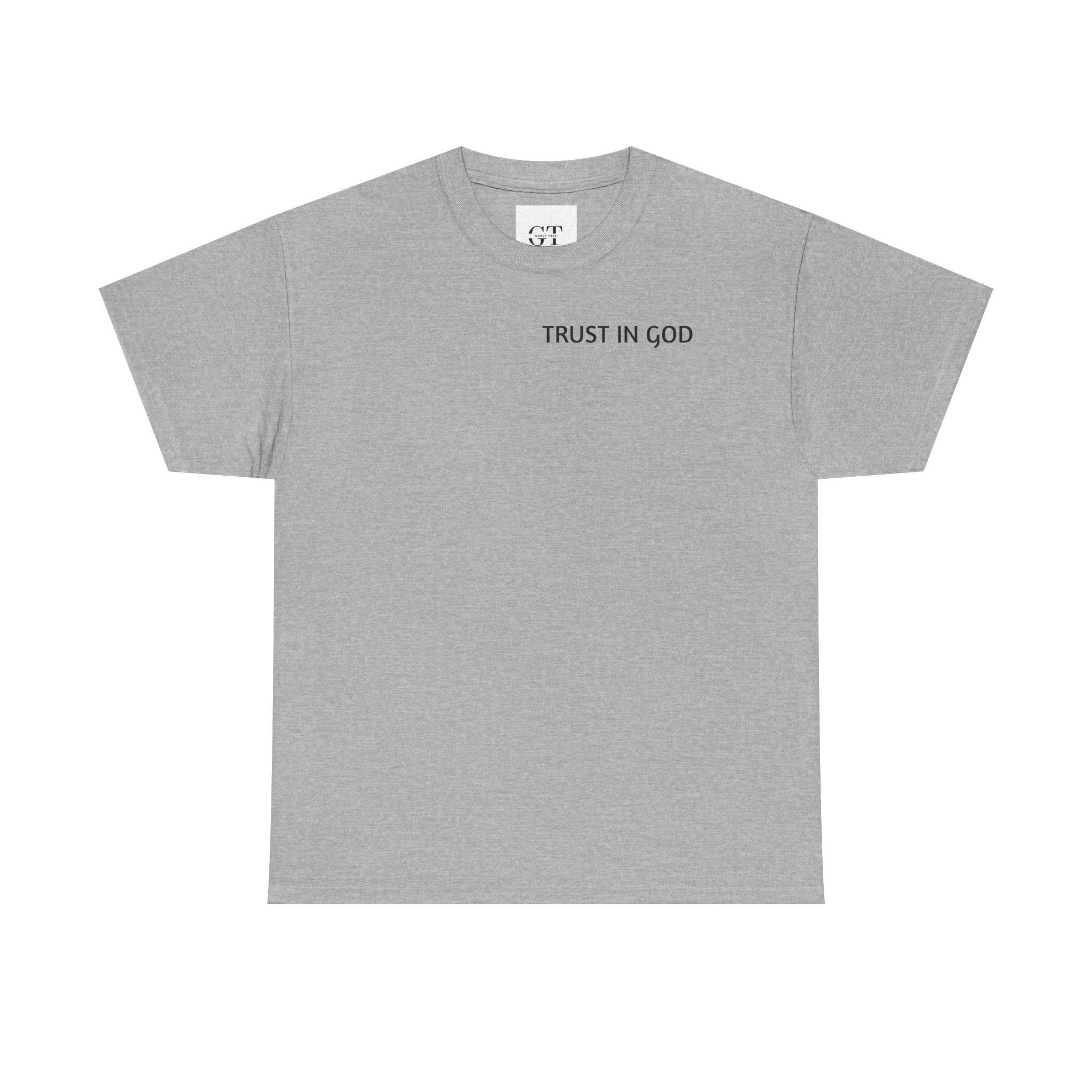 Trust in God T-Shirt | Christian Faith Script Tee