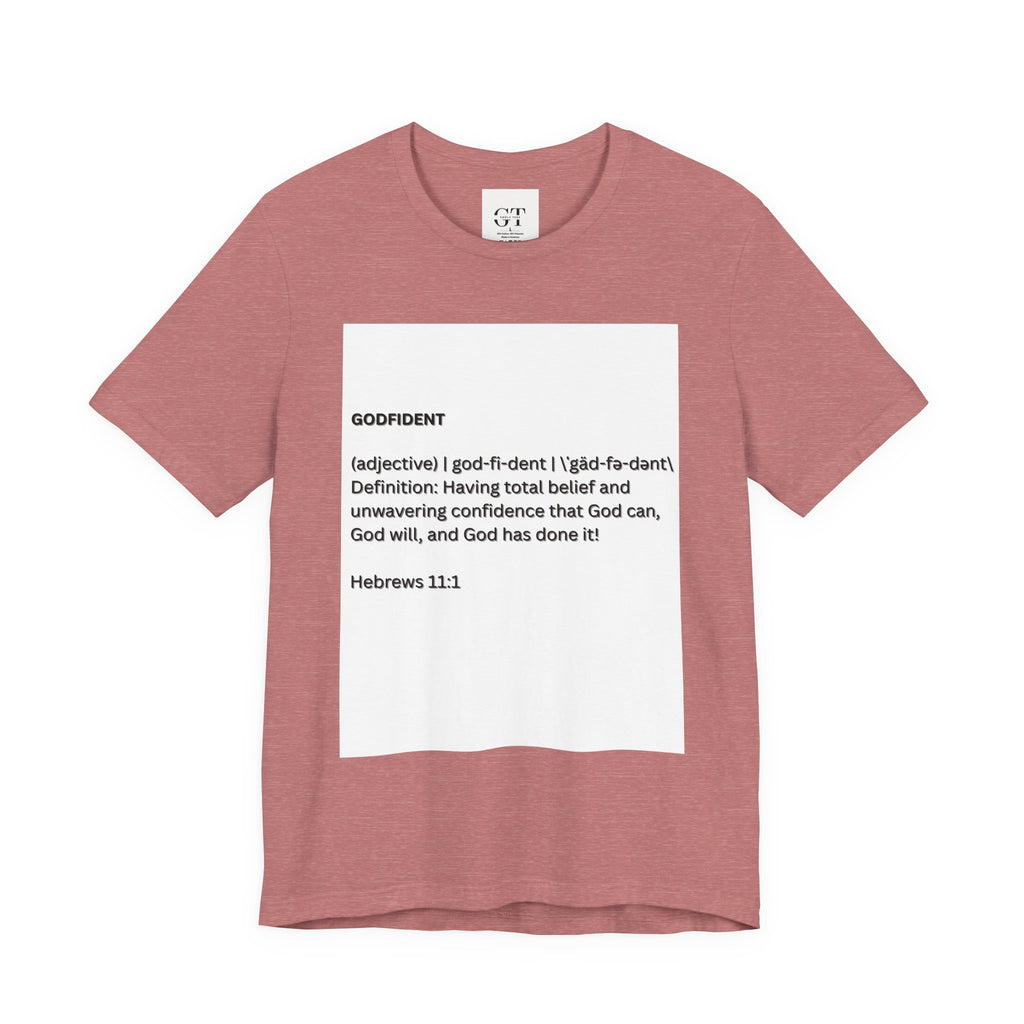 Godfident Definition Tee | Christian Faith Scripture Hebrews 11:1