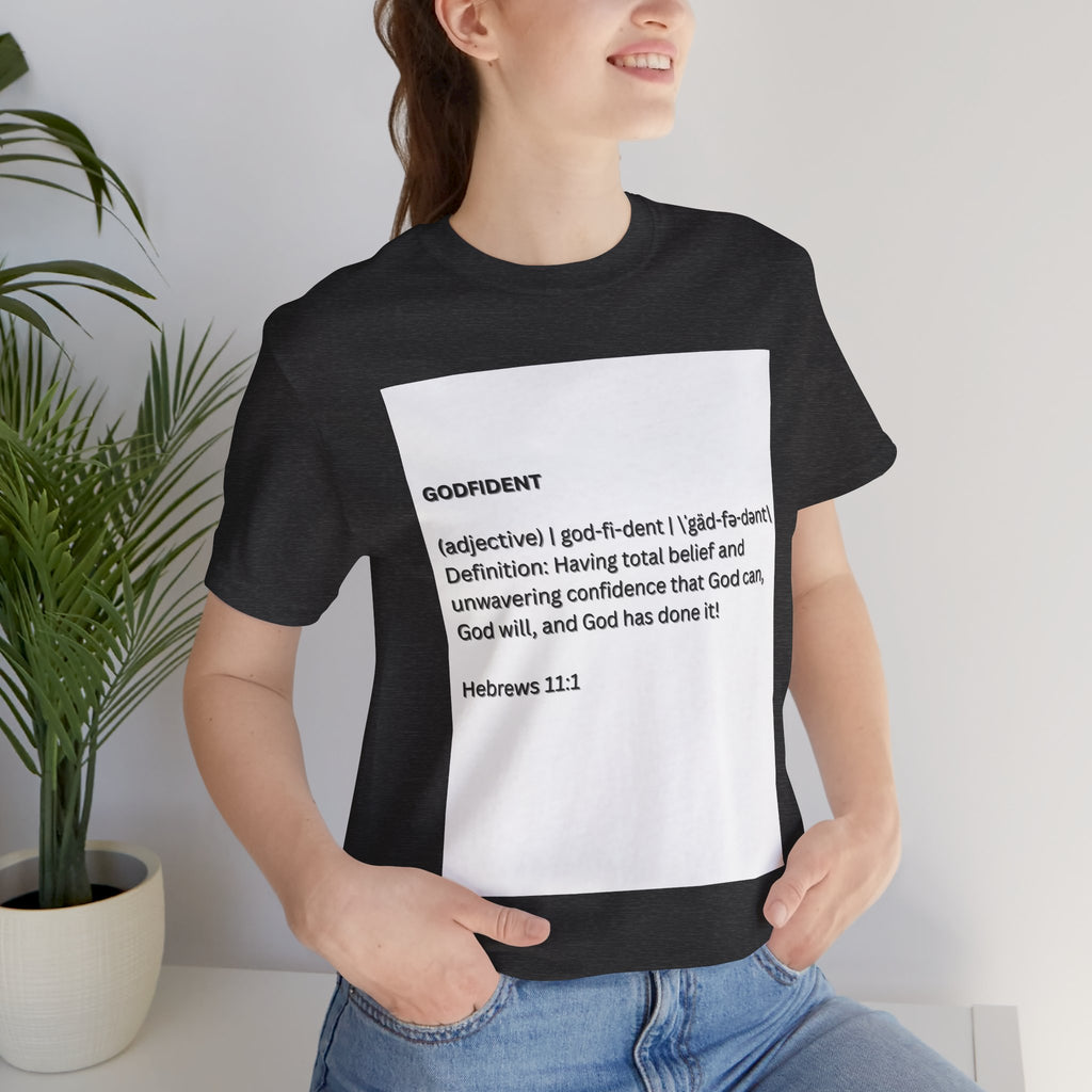 Godfident Definition Tee | Christian Faith Scripture Hebrews 11:1