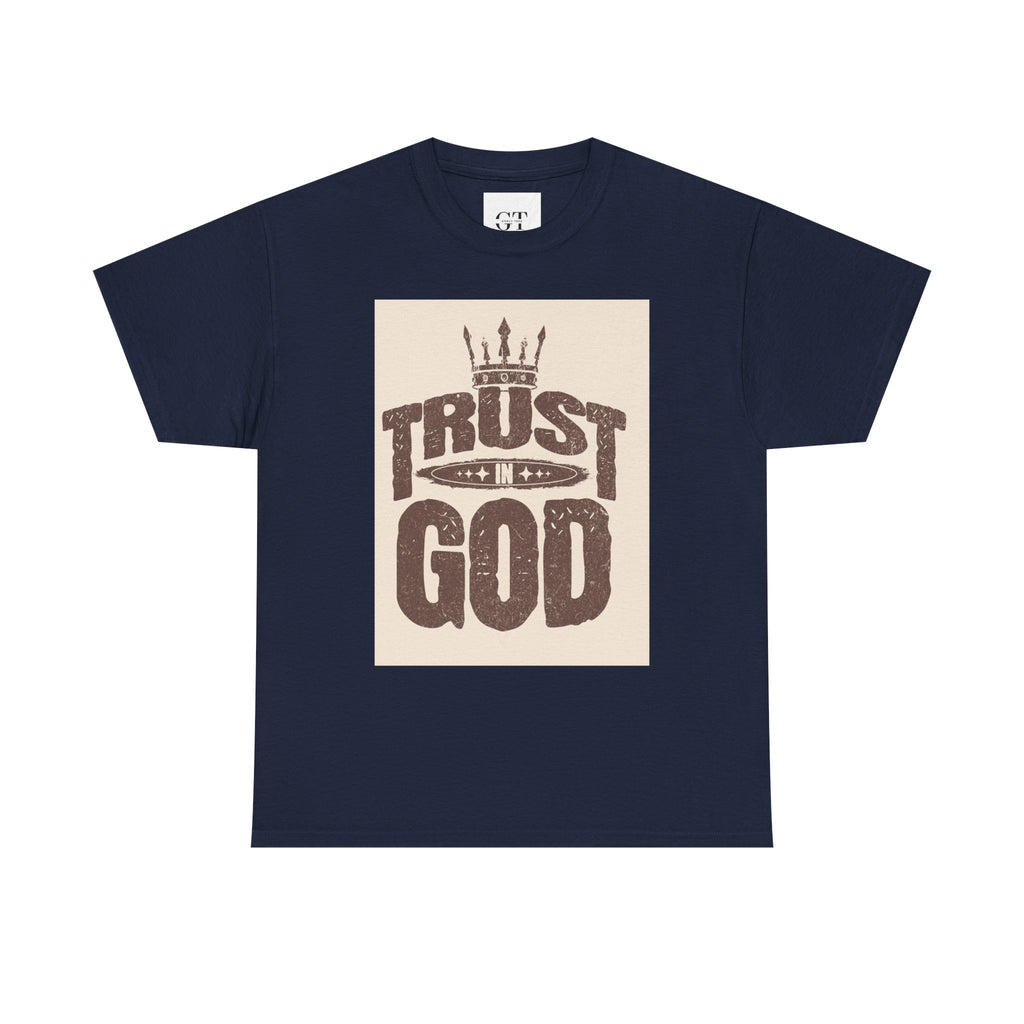 Trust in God T-Shirt | Christian Faith Script Tee