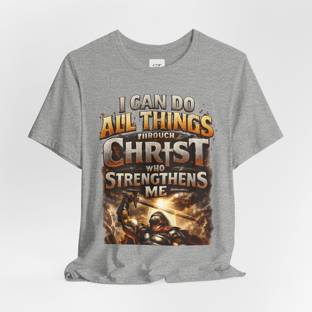 "I Can Do All Things Through Christ" T-Shirt | Philippians 4:13