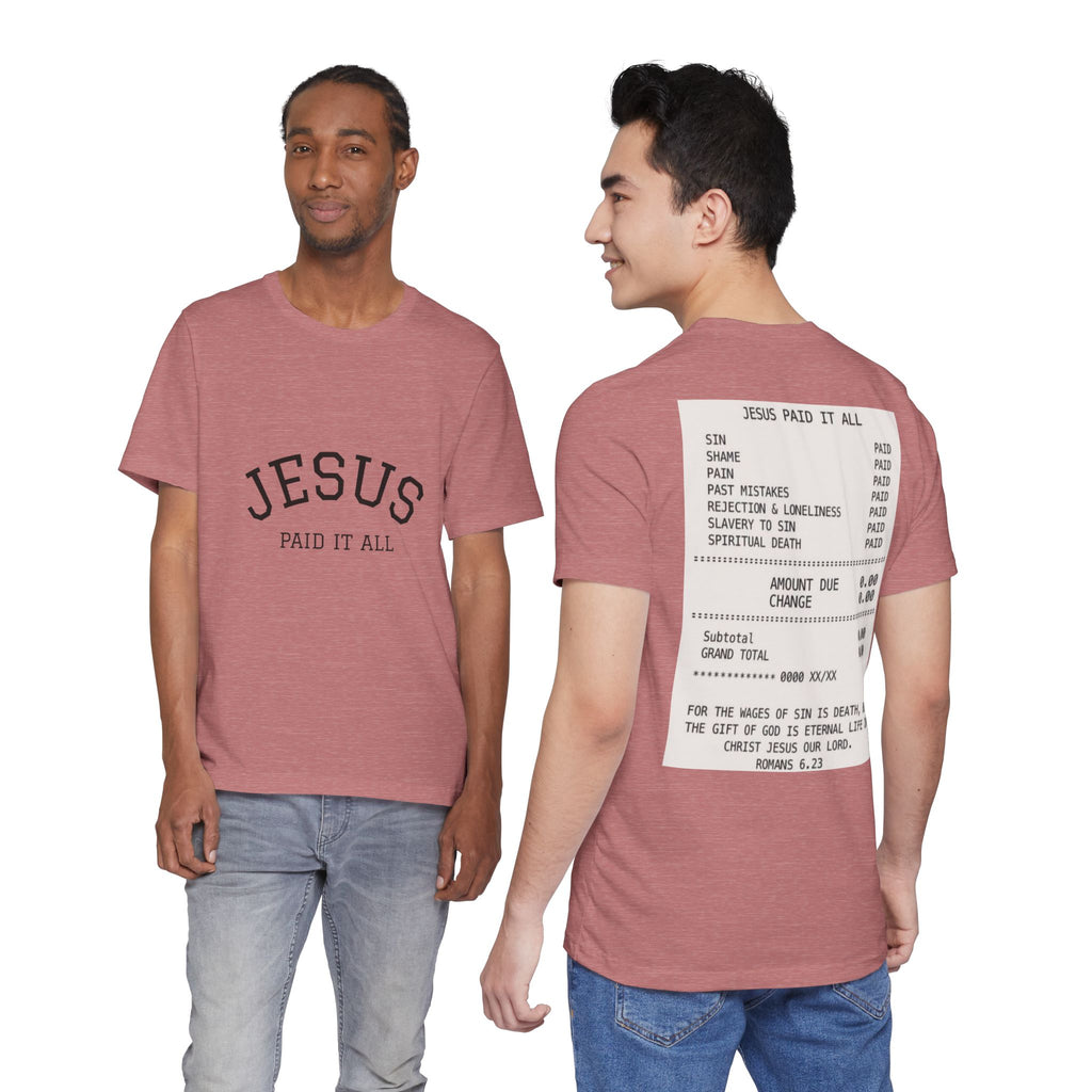 Jesus Paid It All Tee — Christian Faith Graphic T-Shirt (Receipt Back Print)