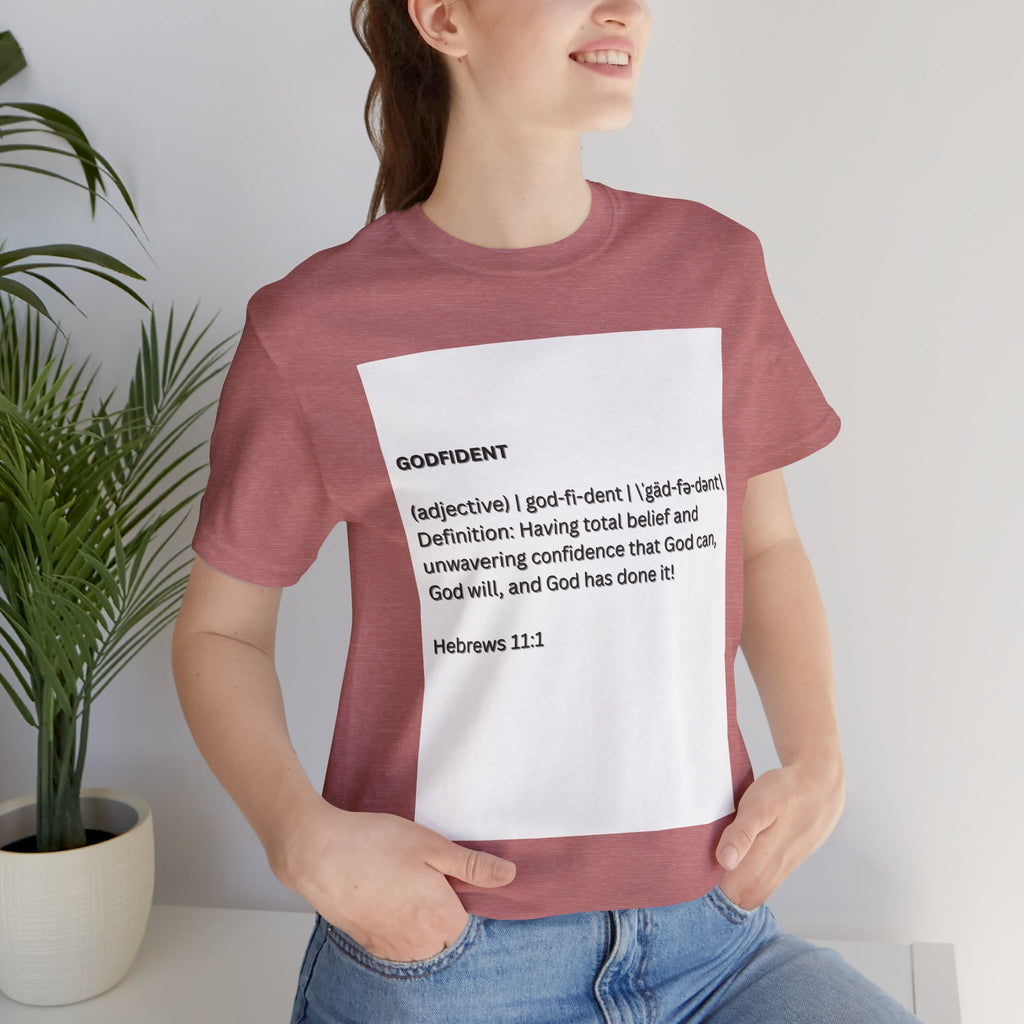 Godfident Definition Tee | Christian Faith Scripture Hebrews 11:1