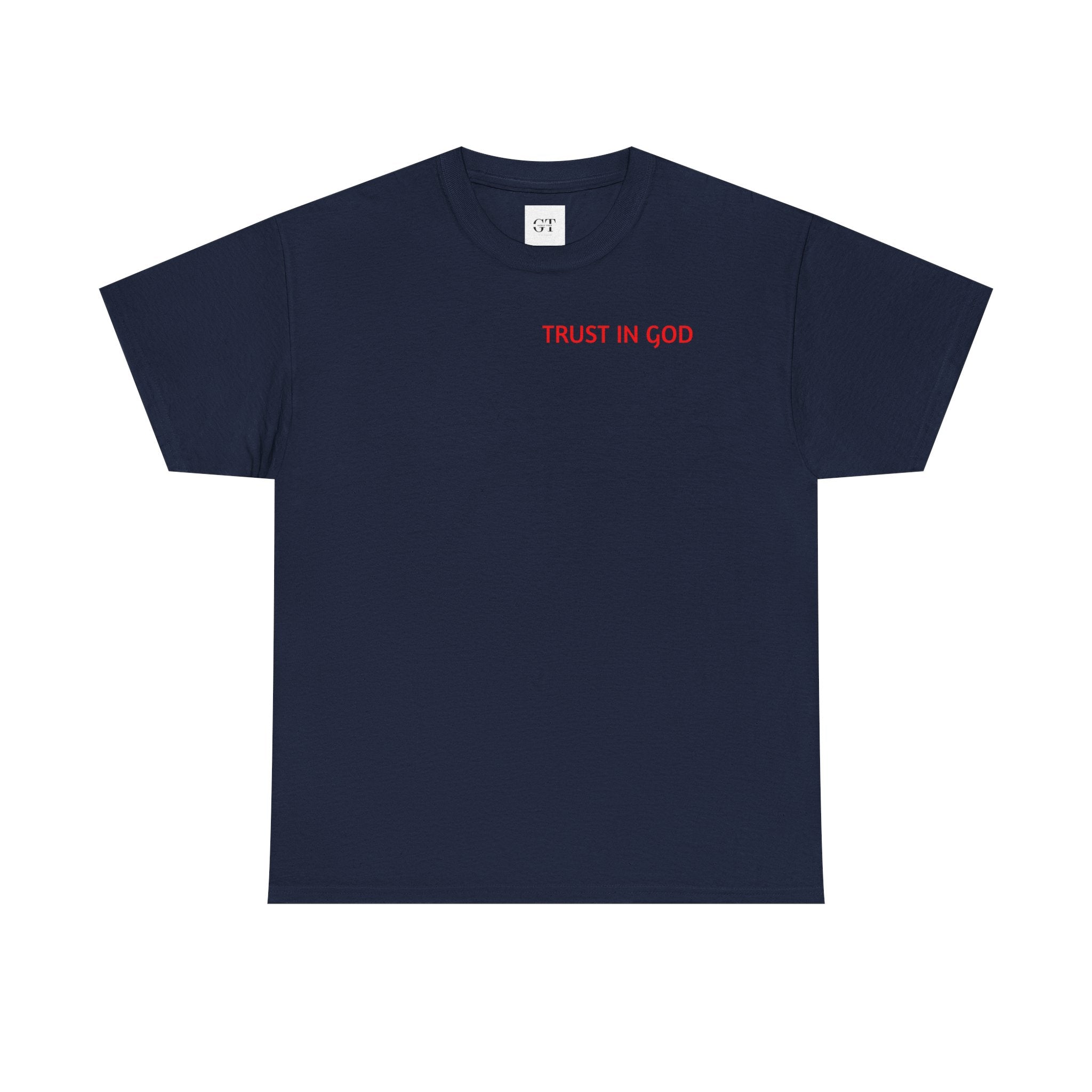 Trust in God T-Shirt | Christian Faith Script Tee