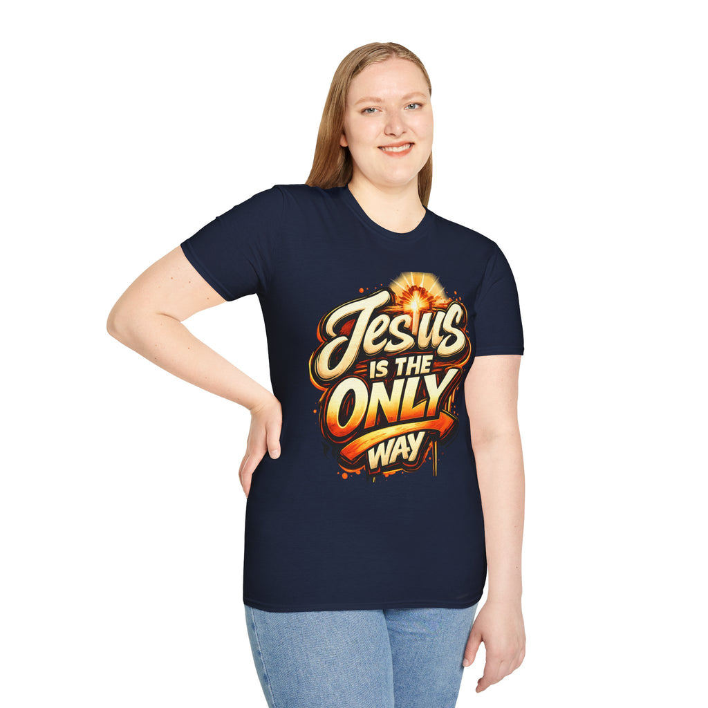 Jesus Is The Only Way" Bold Gospel Tee