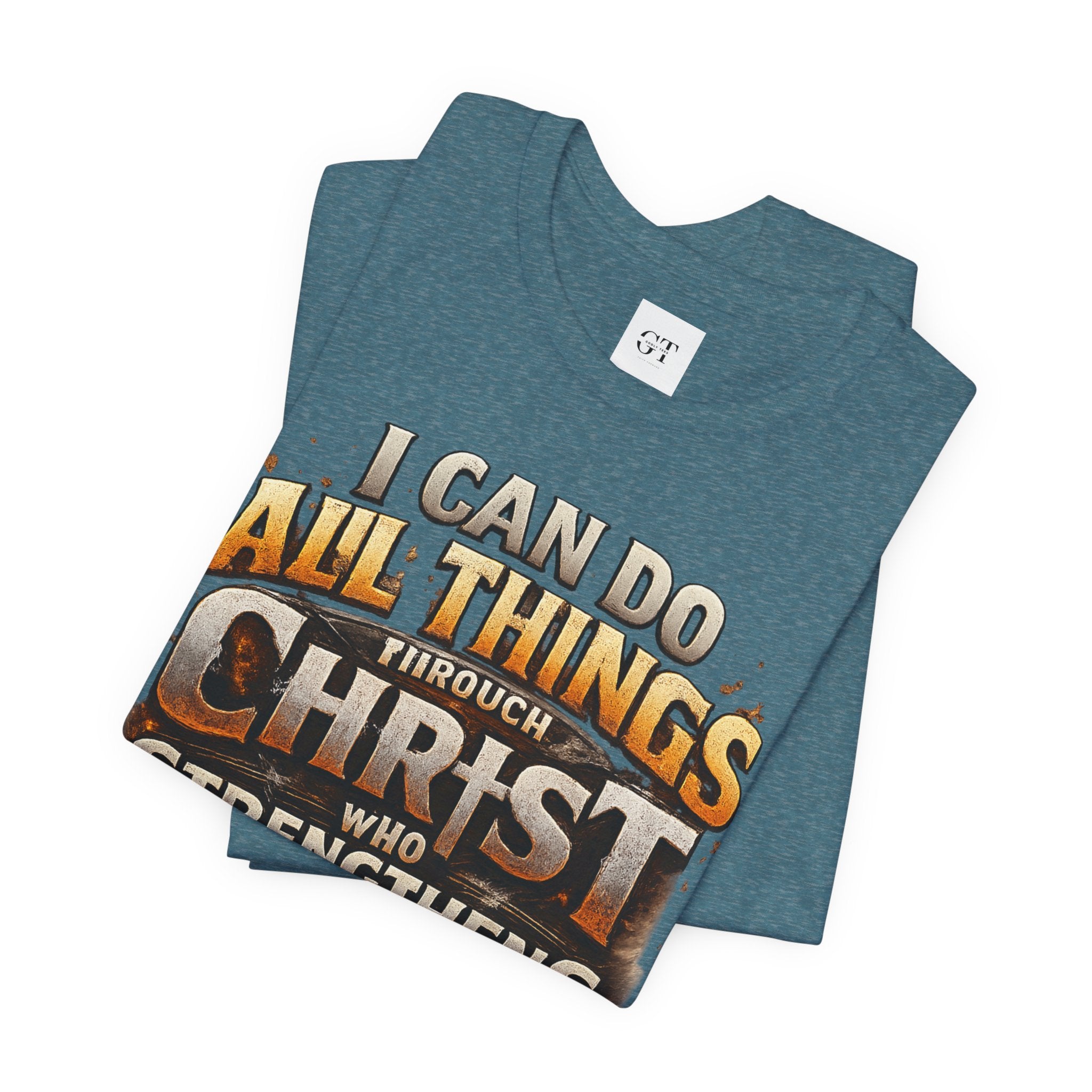 "I Can Do All Things Through Christ" T-Shirt | Philippians 4:13