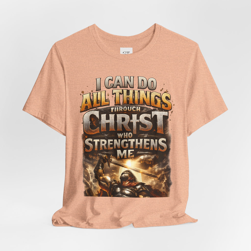 "I Can Do All Things Through Christ" T-Shirt | Philippians 4:13