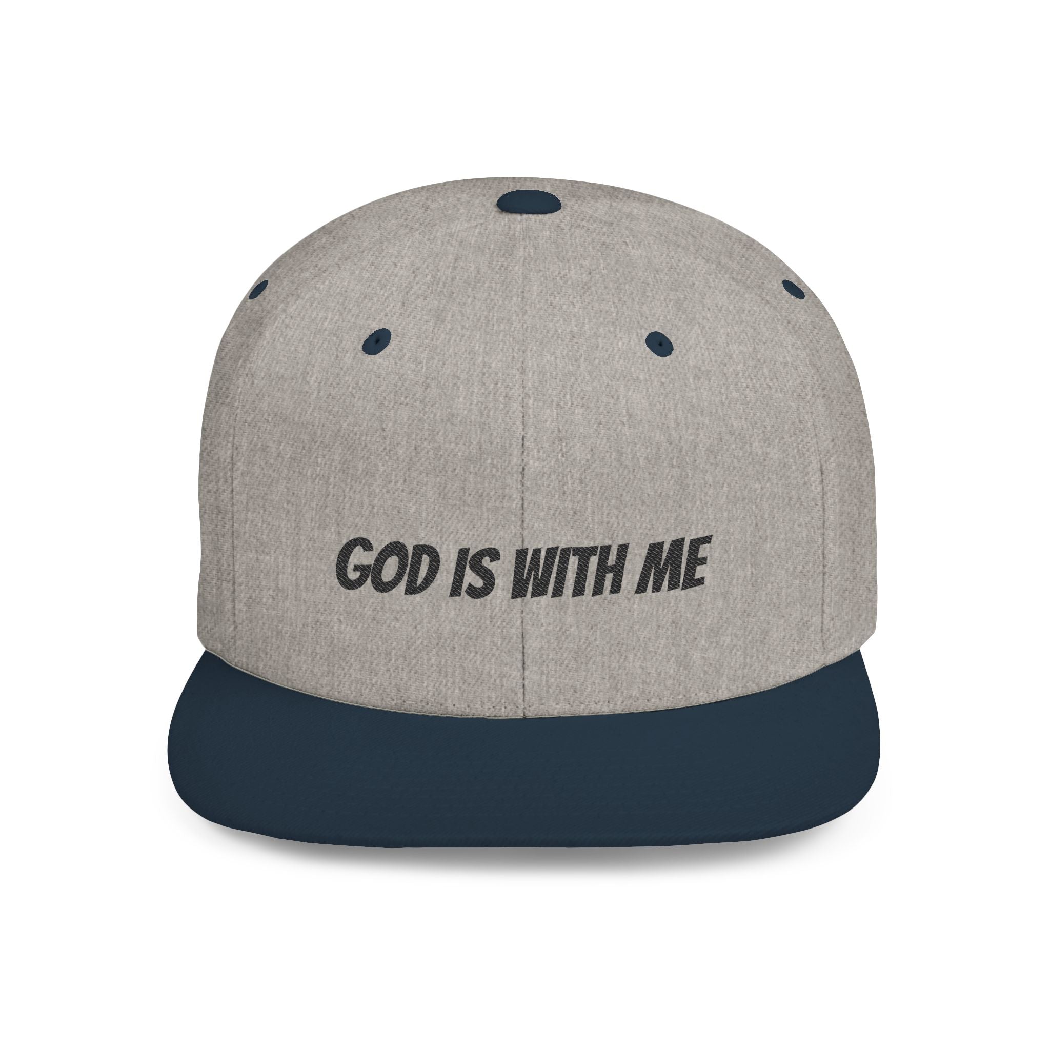 God Is With Me Flat Bill Snapback Hat — Christian Faith Embroidered Cap