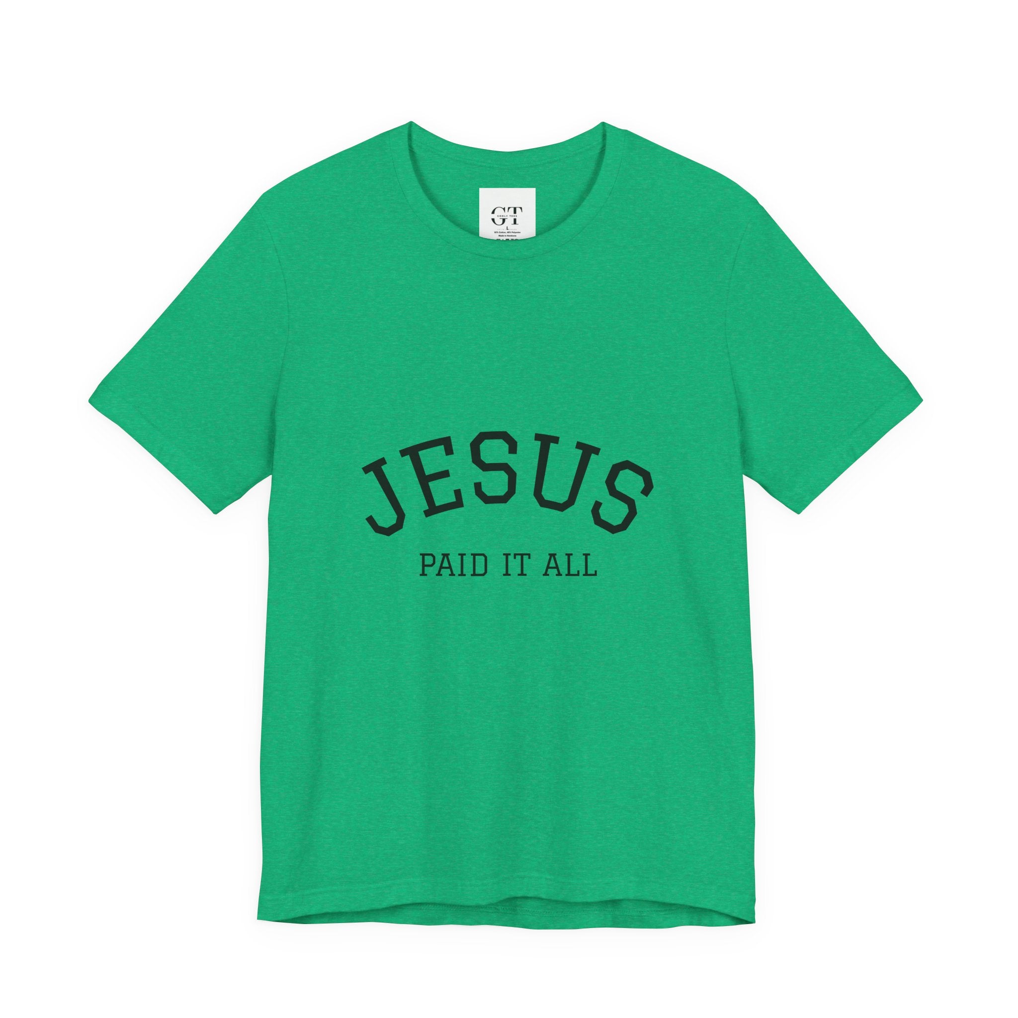 Jesus Paid It All Tee — Christian Faith Graphic T-Shirt (Receipt Back Print)