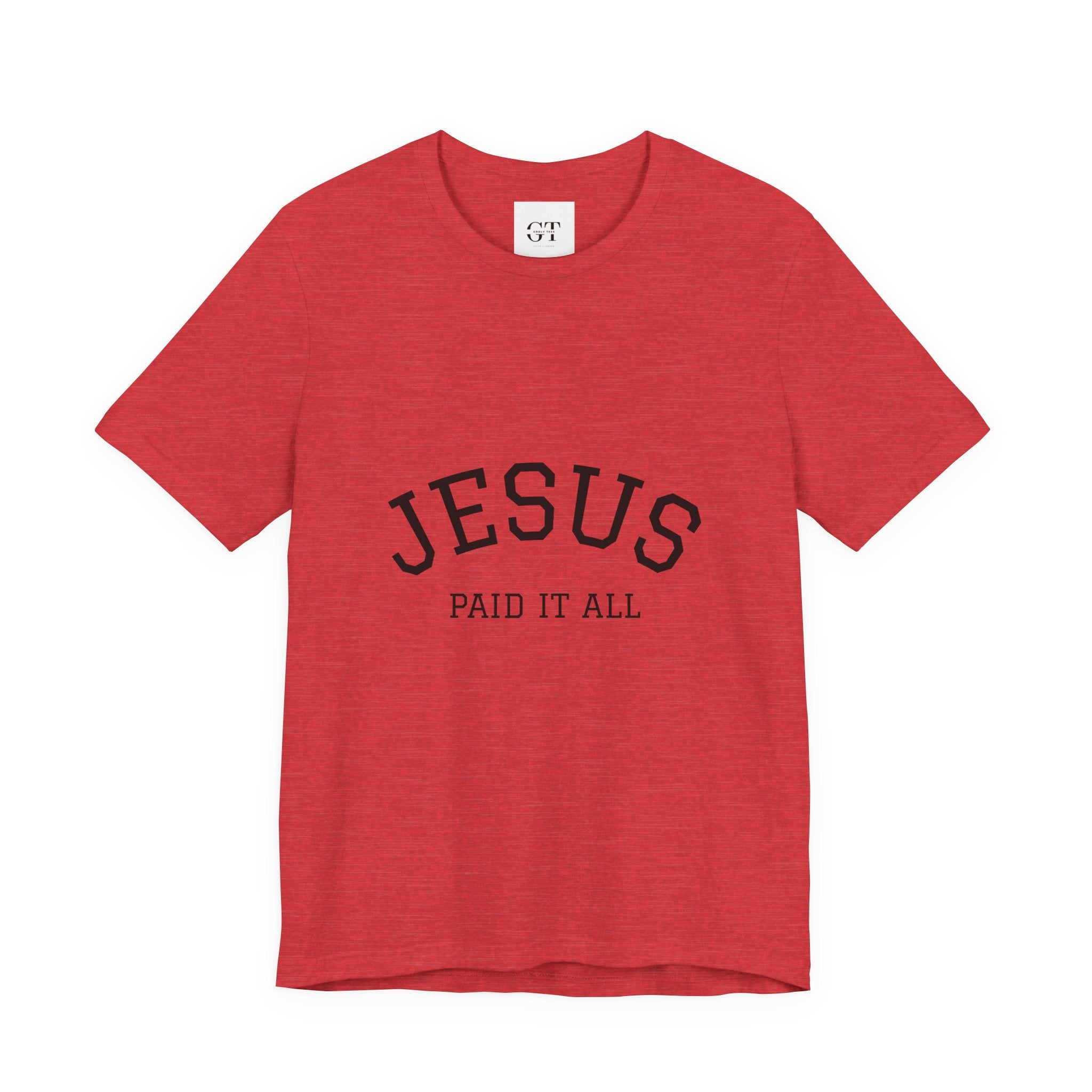 Jesus Paid It All Tee — Christian Faith Graphic T-Shirt (Receipt Back Print)